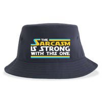 Funny Sarcasm Is Strong With This One Spoof Sustainable Bucket Hat