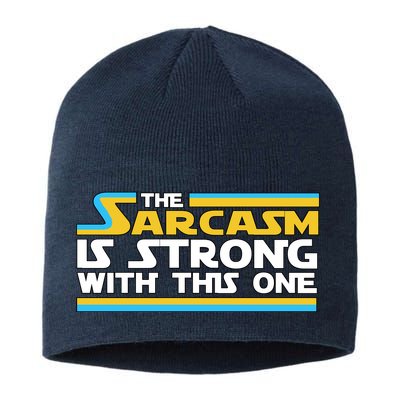 Funny Sarcasm Is Strong With This One Spoof Sustainable Beanie