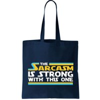 Funny Sarcasm Is Strong With This One Spoof Bag