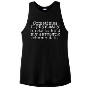 Funny Sarcastic Comment Ladies PosiCharge Tri-Blend Wicking Tank