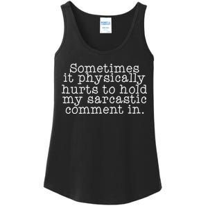 Funny Sarcastic Comment Ladies Essential Tank