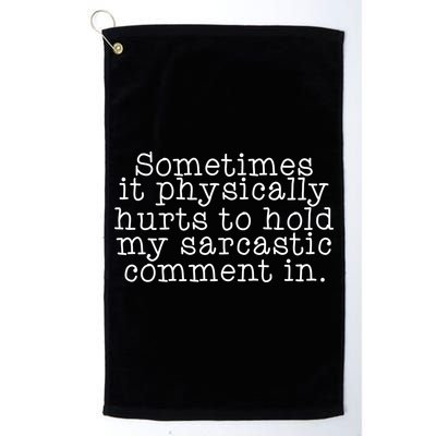 Funny Sarcastic Comment Golf Towel