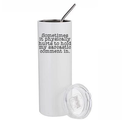 Funny Sarcastic Comment Stainless Steel Tumbler