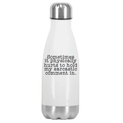 Funny Sarcastic Comment Stainless Steel Insulated Water Bottle