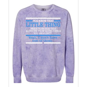 Funny Sarcastic Mind Colorblast Crewneck Sweatshirt