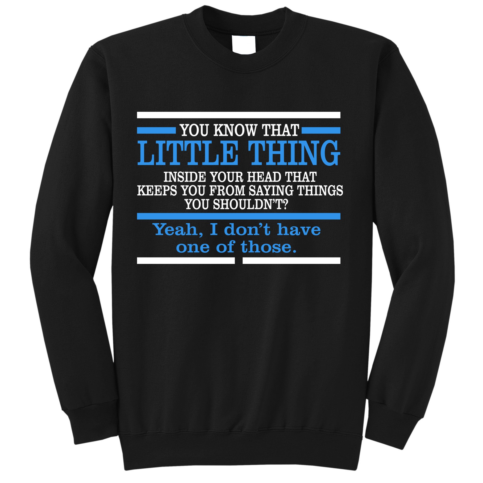 Funny Sarcastic Mind Sweatshirt