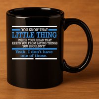 Funny Sarcastic Mind 11oz C Handle Ceramic Mug