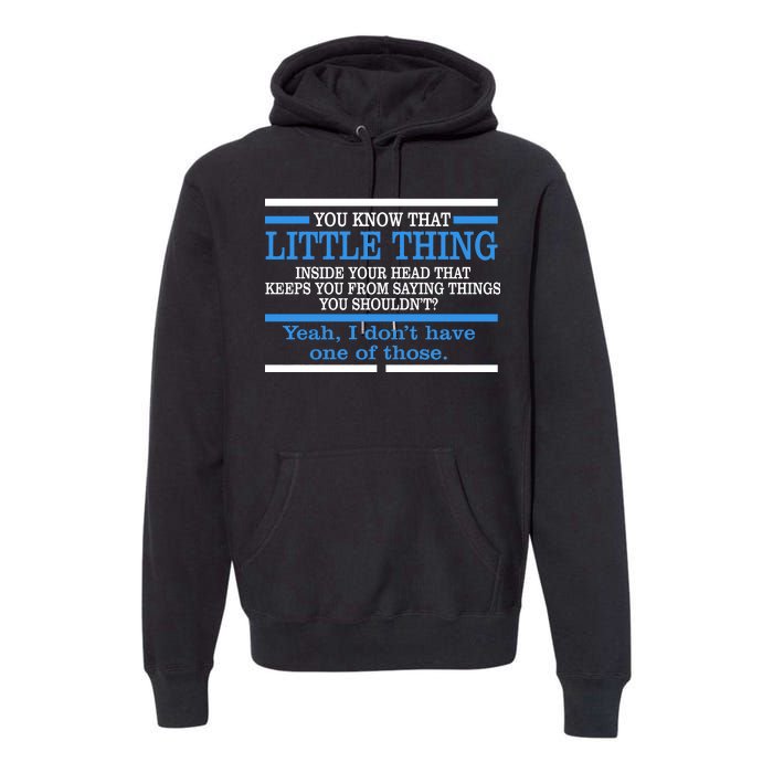 Funny Sarcastic Mind Premium Hoodie