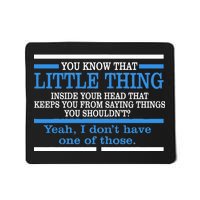 Funny Sarcastic Mind Mousepad