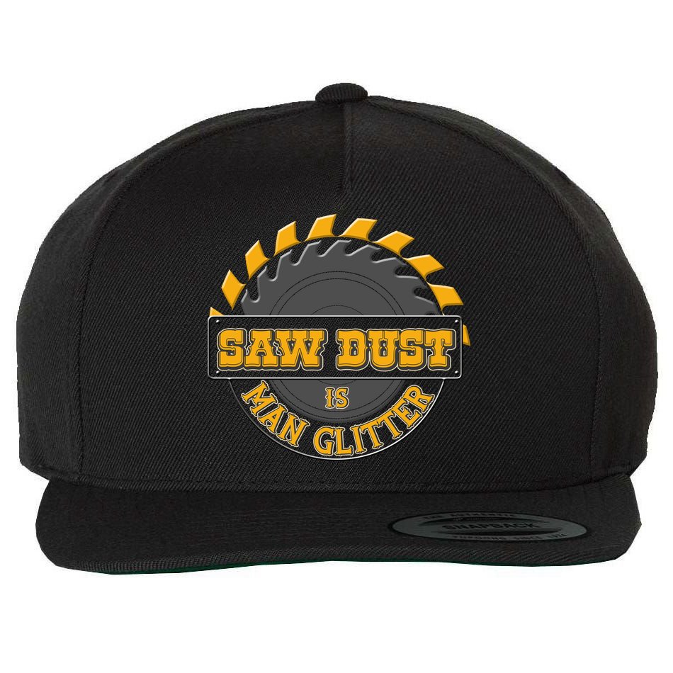Funny Saw Dust Is Man Glitter Wool Snapback Cap