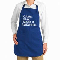 Funny Saying - I Came. I Saw. I Made It Awkward. Apron