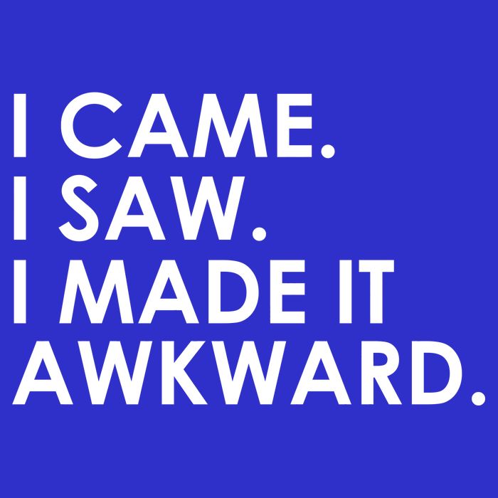 Funny Saying - I Came. I Saw. I Made It Awkward. Women's V-Neck T-Shirt