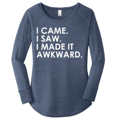 Funny Saying - I Came. I Saw. I Made It Awkward. Women's Perfect Tri Tunic Long Sleeve Shirt