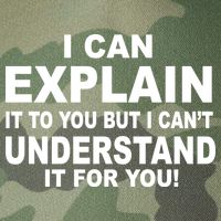 Funny Sayings I Can Explain It But I Can't Understand It For You Legacy Tie Dye Trucker Hat