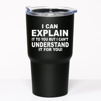Funny Sayings I Can Explain It But I Can't Understand It For You Tumbler
