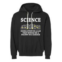 Funny Science Definition Garment-Dyed Fleece Hoodie