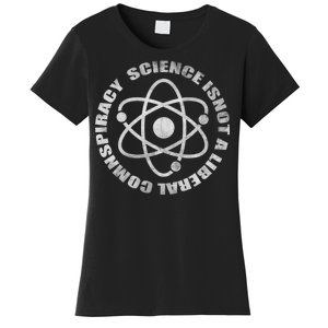 Funny Science Liberal Conspiracy Women's T-Shirt