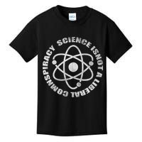 Funny Science Liberal Conspiracy Kids T-Shirt