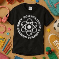 Funny Science Liberal Conspiracy Kids T-Shirt