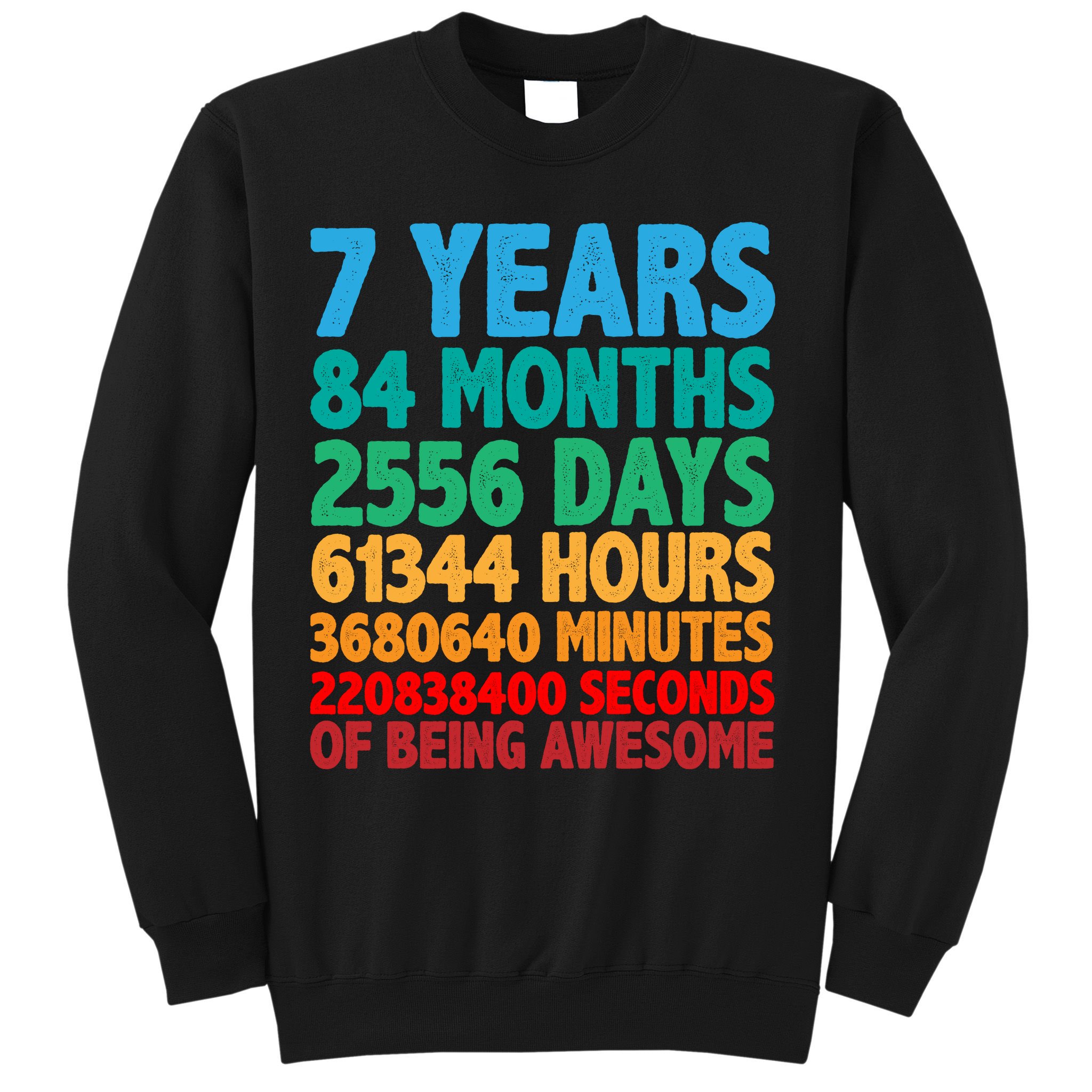 Funny Seven Years Old 7th Birthday Sweatshirt