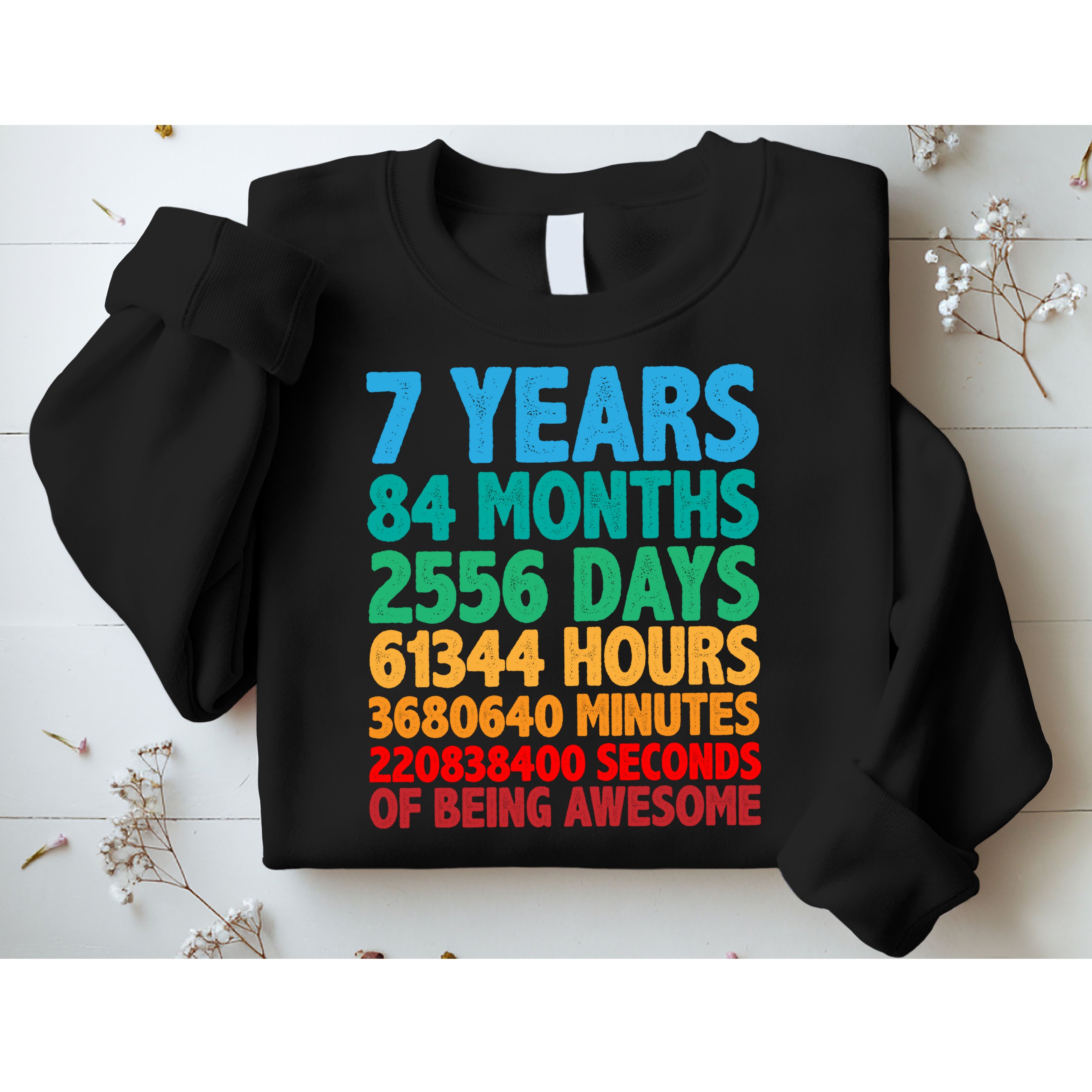 Funny Seven Years Old 7th Birthday Sweatshirt
