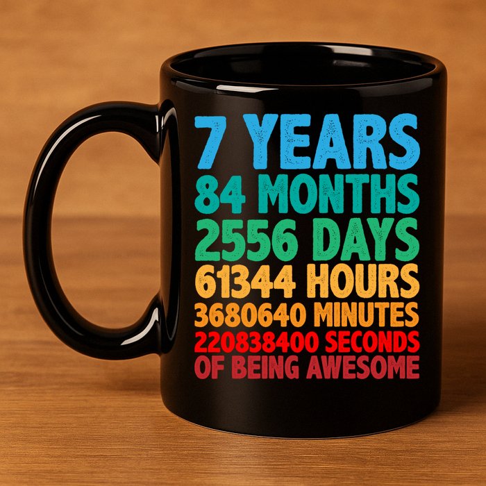 Funny Seven Years Old 7th Birthday 11oz C Handle Ceramic Mug