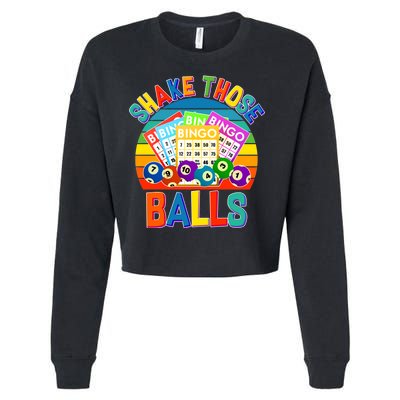 Funny Shake Those Balls Bingo Cropped Pullover Crew