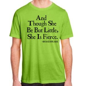 Funny Shakespeare Fierce Quote Adult ChromaSoft Performance T-Shirt