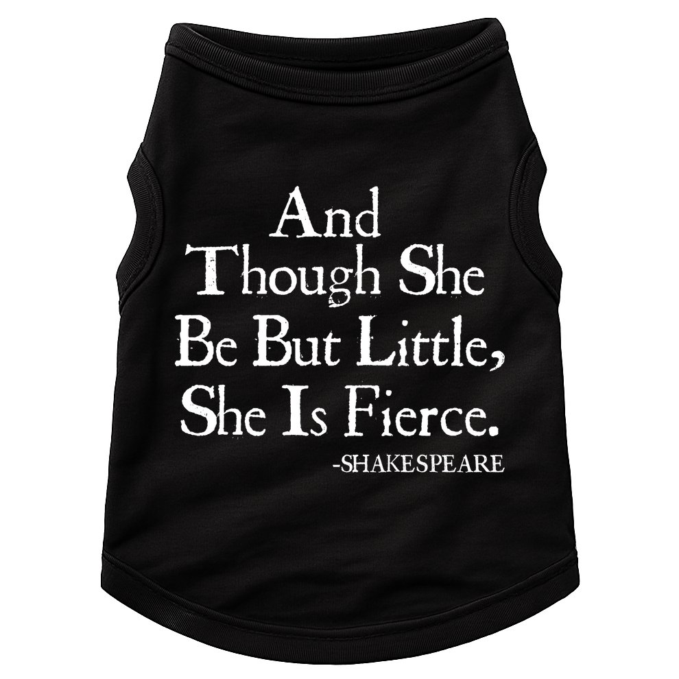 Funny Shakespeare Fierce Quote Doggie Tank