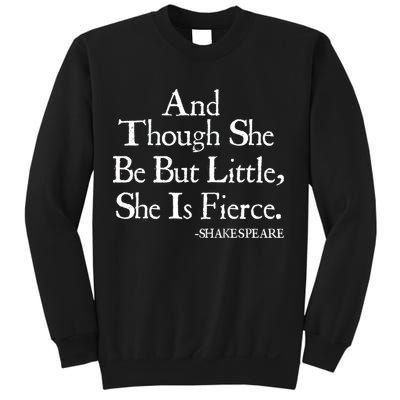 Funny Shakespeare Fierce Quote Sweatshirt