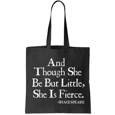 Funny Shakespeare Fierce Quote Bag
