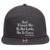 Funny Shakespeare Fierce Quote 7 Panel Mesh Trucker Snapback Hat