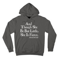 Funny Shakespeare Fierce Quote Hoodie