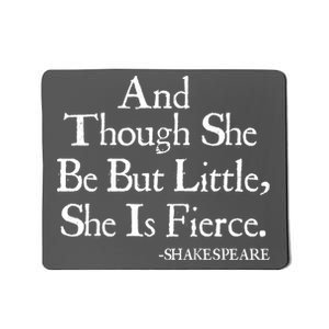 Funny Shakespeare Fierce Quote Mousepad