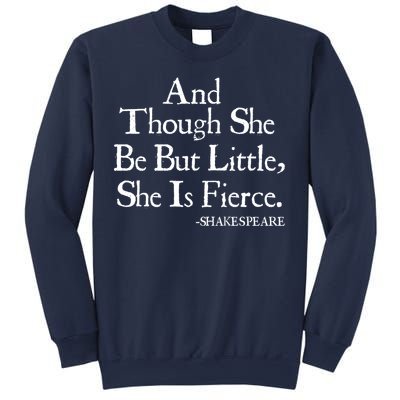 Funny Shakespeare Fierce Quote Sweatshirt