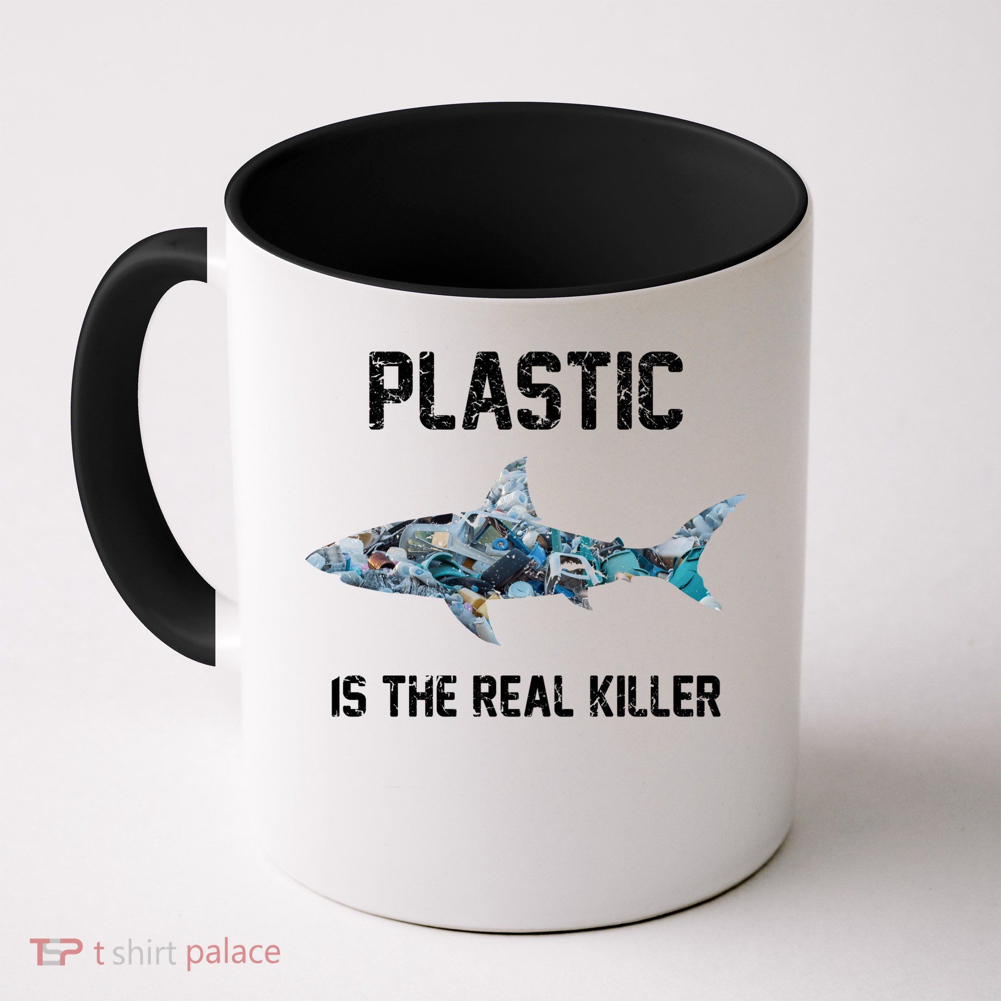 Funny Shark Plastic Is The Real Killer Mug