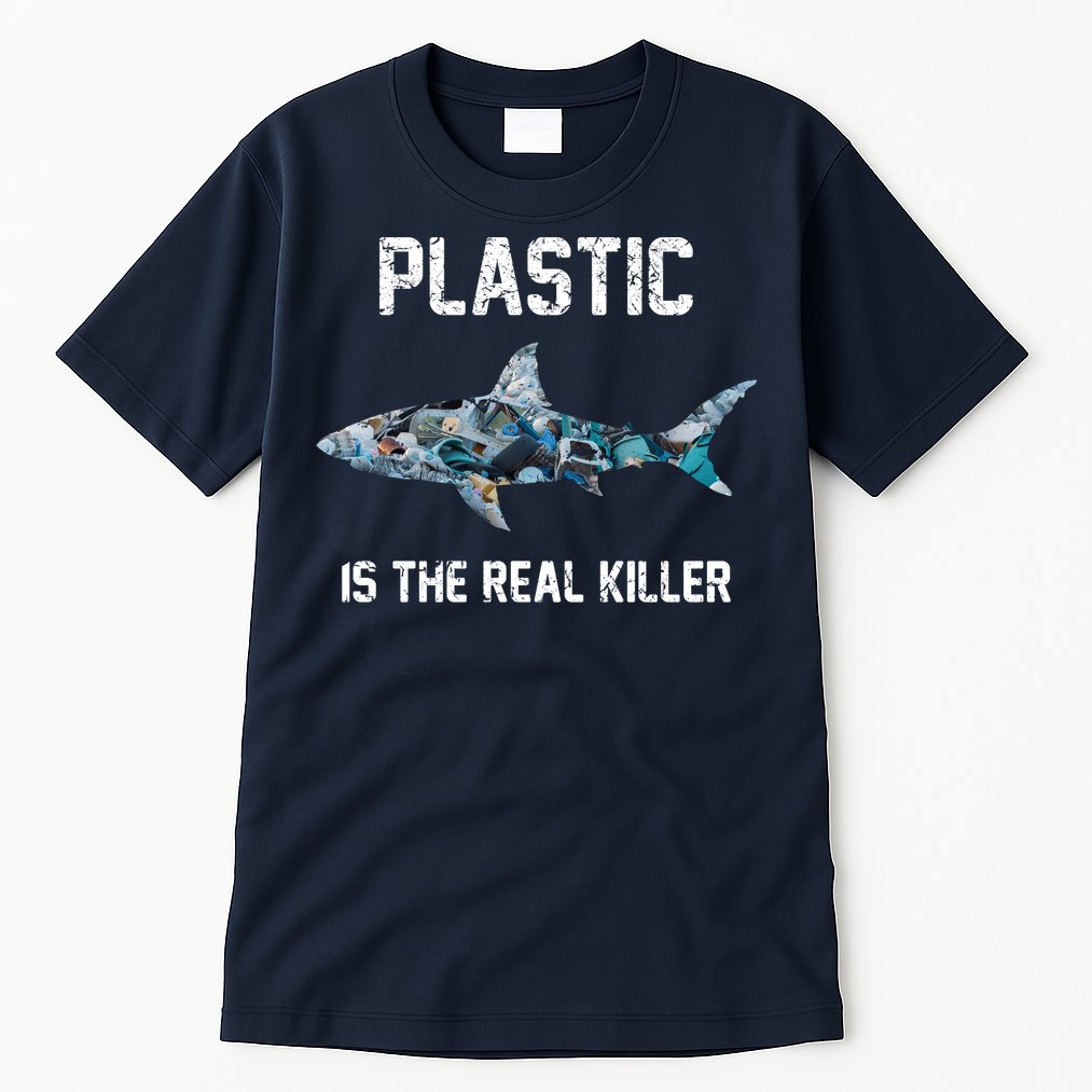 Funny Shark Plastic Is The Real Killer Tall T-Shirt