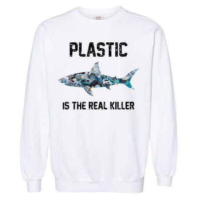 Funny Shark Plastic Is The Real Killer Garment-Dyed Sweatshirt