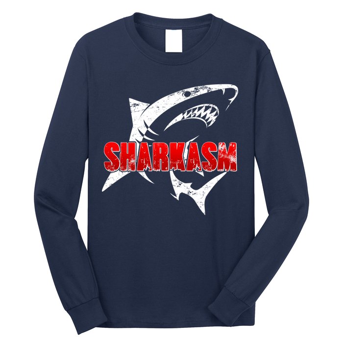 Funny Sharkasm Shark Fan Long Sleeve Shirt
