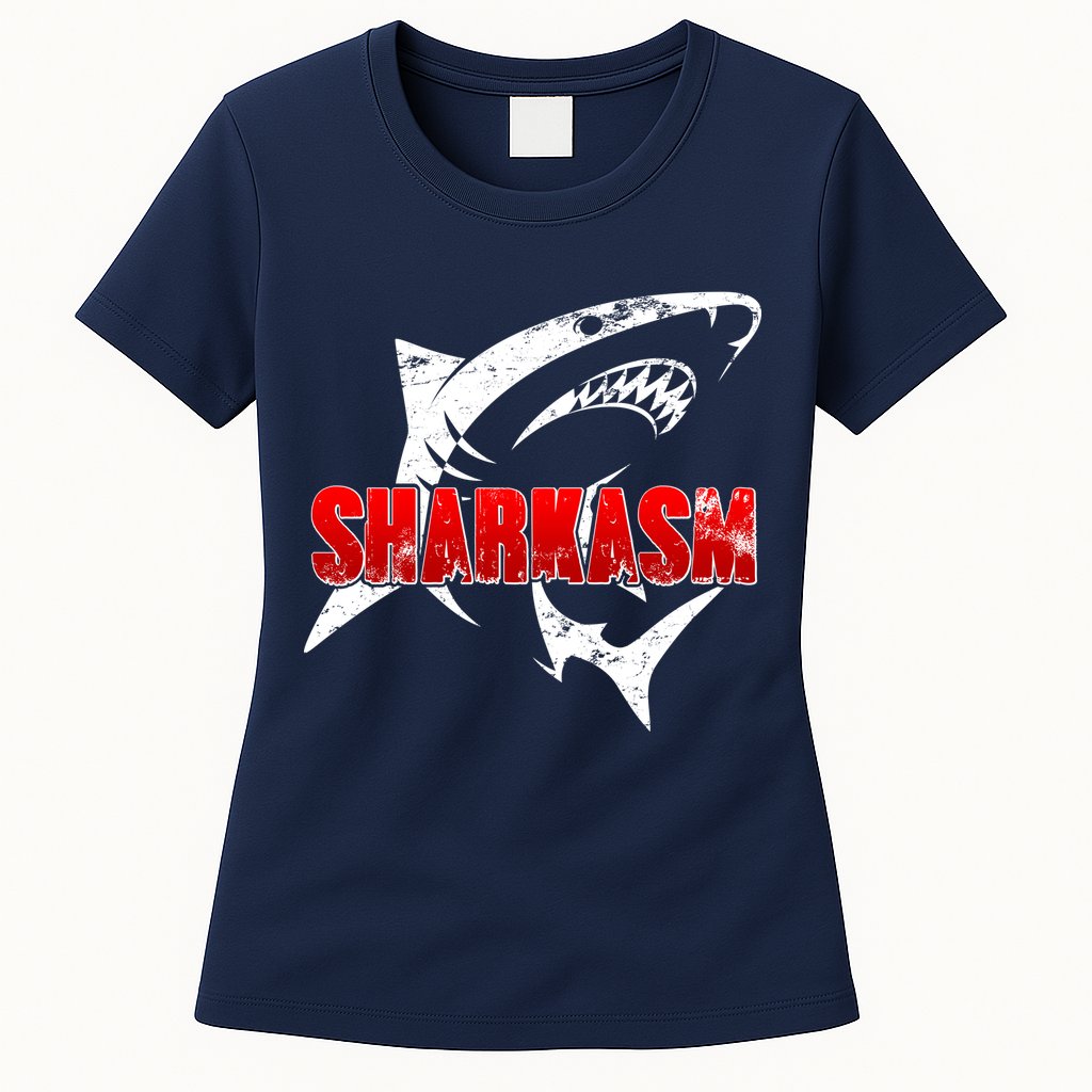 Funny Sharkasm Shark Fan Womens T-Shirt