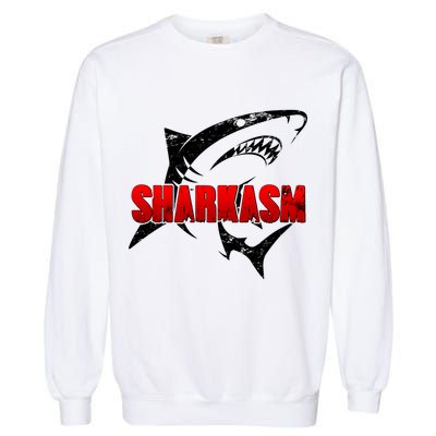 Funny Sharkasm Shark Fan Garment-Dyed Sweatshirt