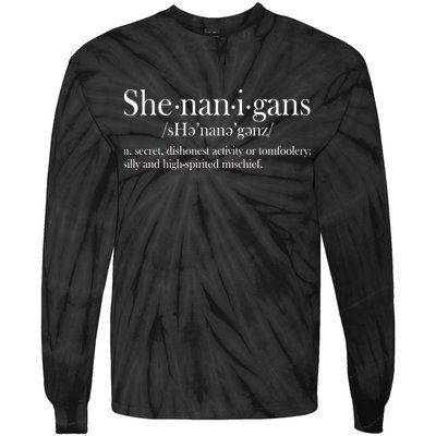 Funny Shenanigans Definition Tie-Dye Long Sleeve Shirt
