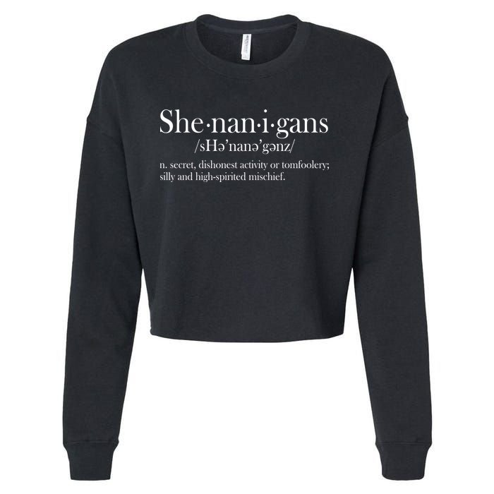 Funny Shenanigans Definition Cropped Pullover Crew