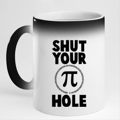 Funny Shut Your Pi Hole 3.14 March 14 11oz Black Color Changing Mug