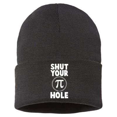 Funny Shut Your Pi Hole 3.14 March 14 Sustainable Knit Beanie