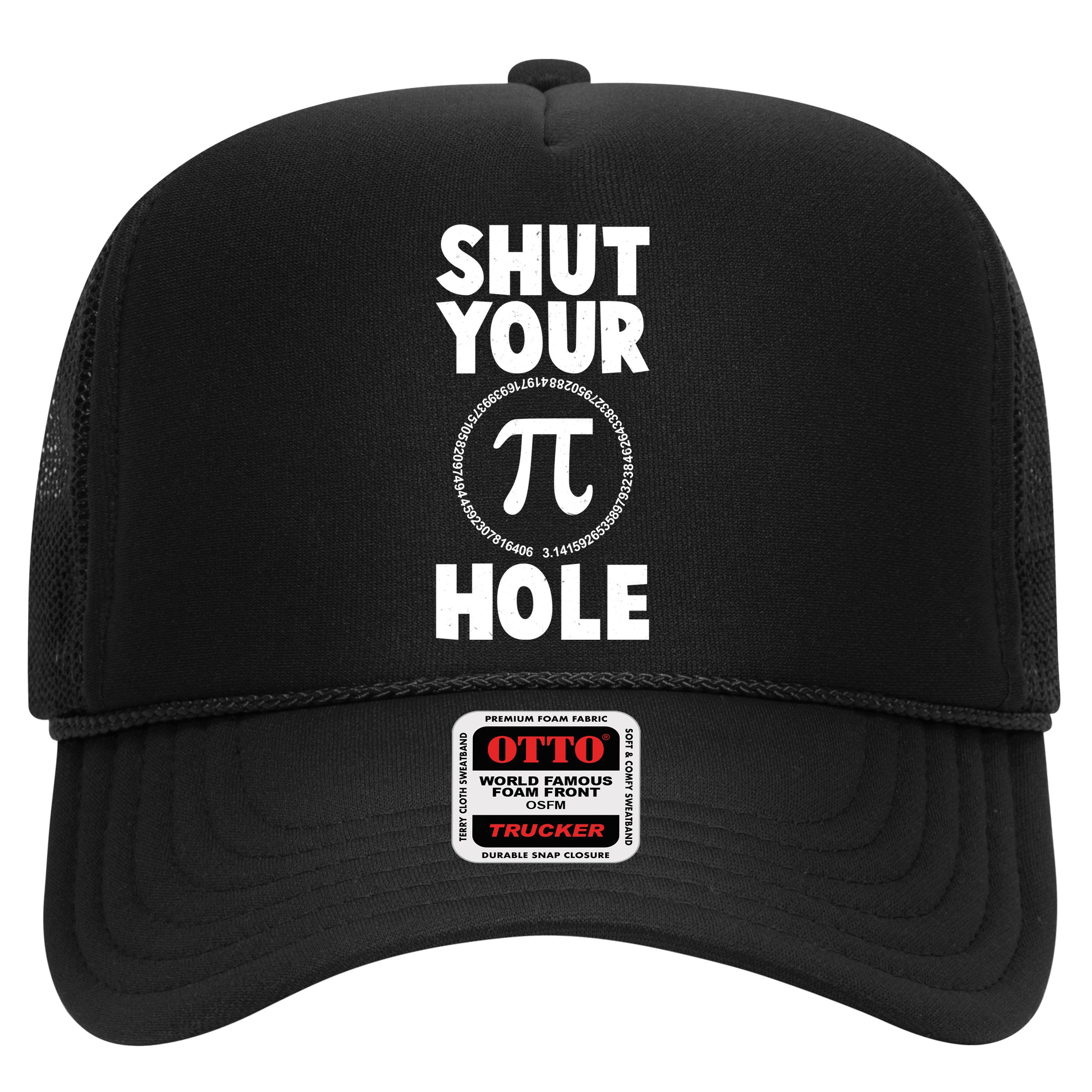 Funny Shut Your Pi Hole 3.14 March 14 Hat