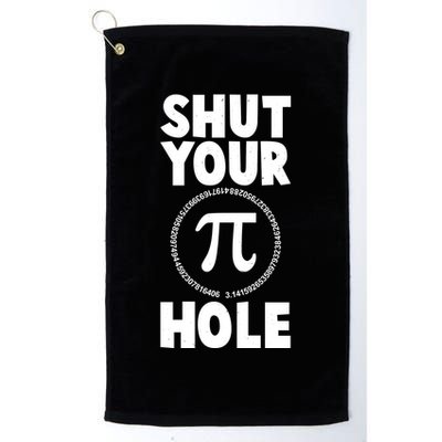 Funny Shut Your Pi Hole 3.14 March 14 Golf Towel
