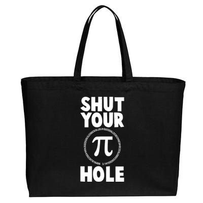 Funny Shut Your Pi Hole 3.14 March 14 Cotton Canvas Jumbo Tote