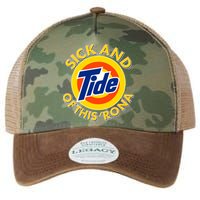 Funny Sick And Tide Of This 'Rona Legacy Tie Dye Trucker Hat