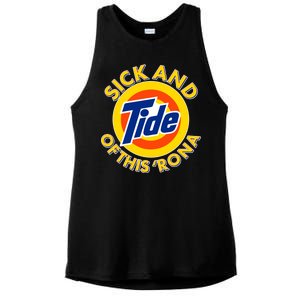 Funny Sick And Tide Of This 'Rona Ladies PosiCharge Tri-Blend Wicking Tank